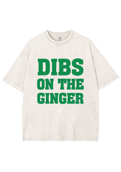 Dibs On The Ginger St Patricks Y2K Washed Tee Chicshe