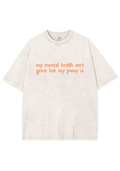 Great Mental Health Y2K Washed Tee Chicshe