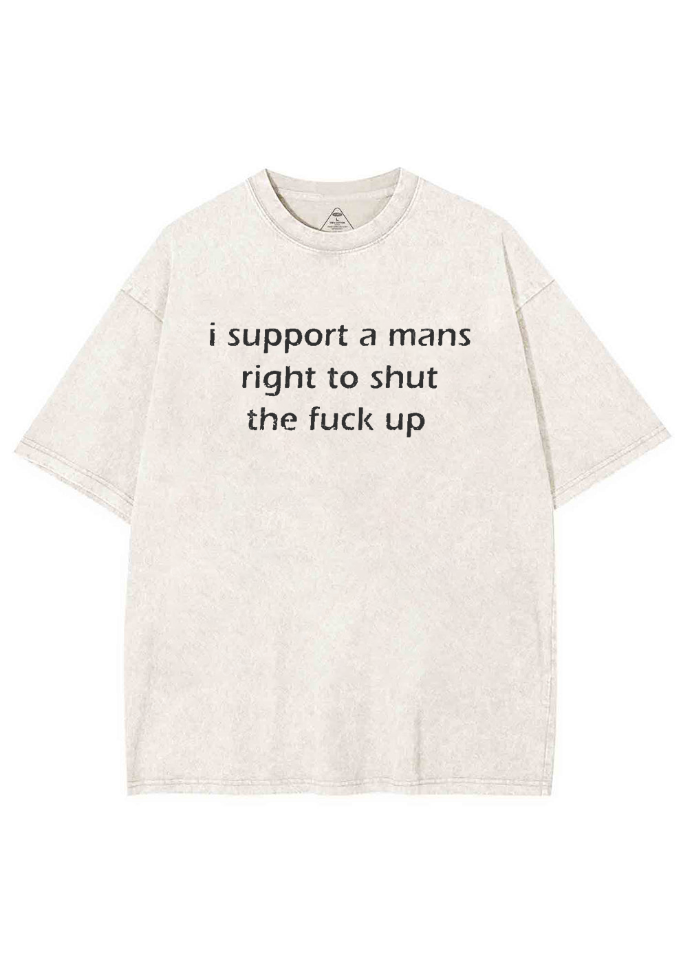I Support A Mans Right Y2K Washed Tee Chicshe