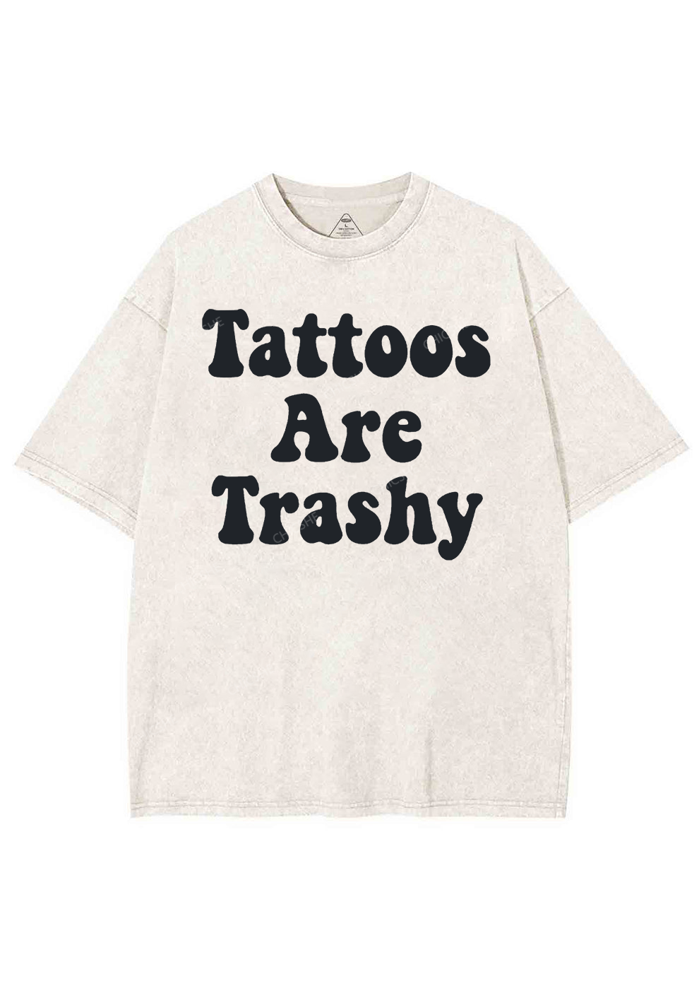 Tattoos Are Trashy Y2K Washed Tee Chicshe