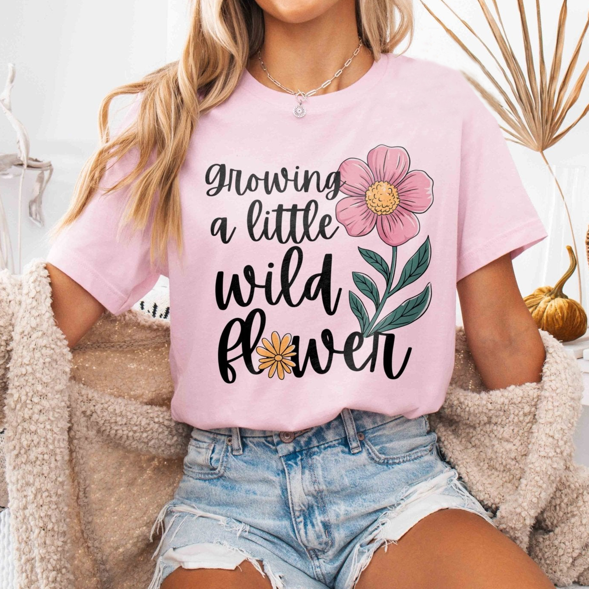 Classic Growing A Little Wild Flower Shirt