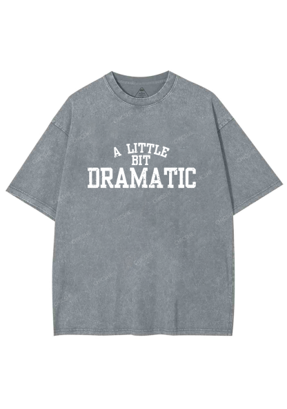 A Little Bit Dramatic Y2K Washed Tee Chicshe