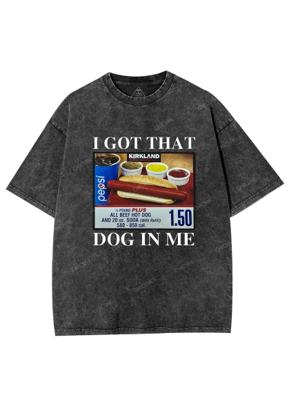I Got That Hot Dog In Me Y2K Washed Tee Chicshe