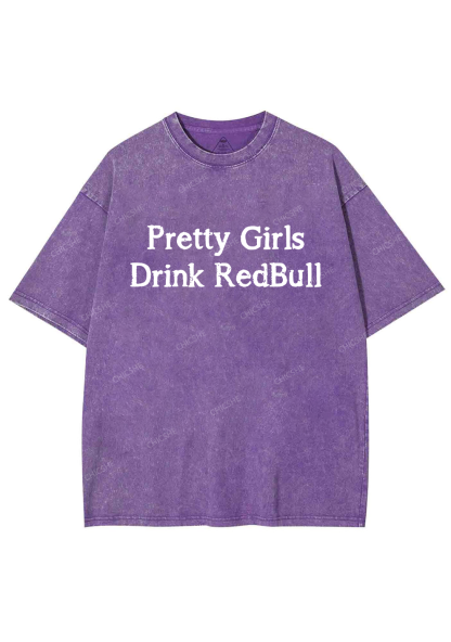 Pretty Girls Drink Redbull Y2K Washed Tee Chicshe