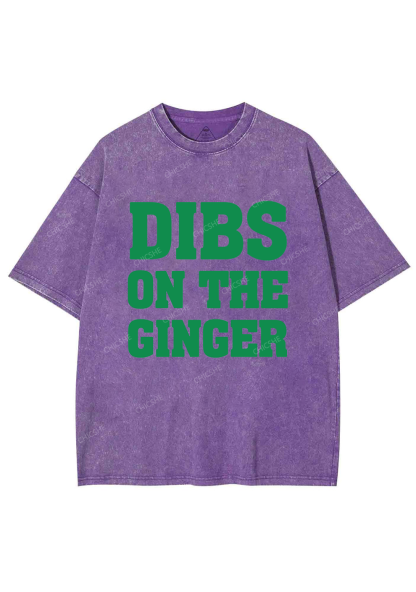 Dibs On The Ginger St Patricks Y2K Washed Tee Chicshe