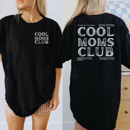 Classic Cool Moms Club Shirt