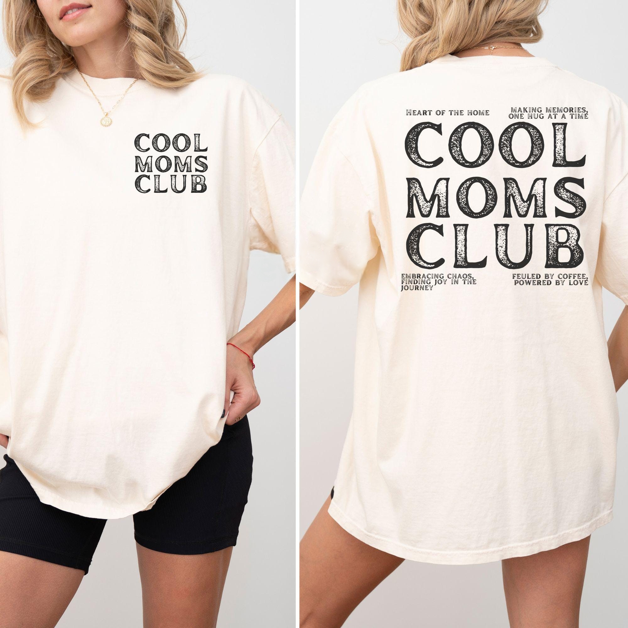 Classic Cool Moms Club Shirt