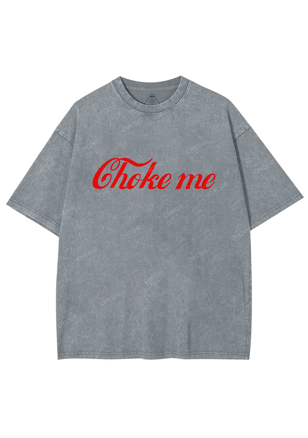 Choke Me Y2K Washed Tee Chicshe