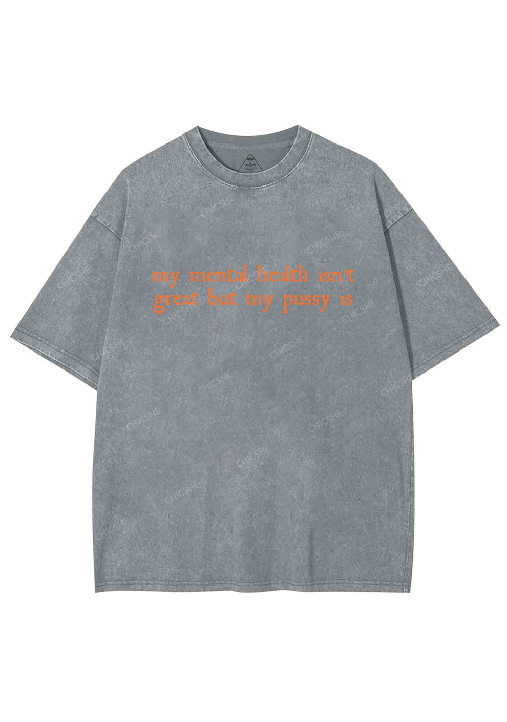 Great Mental Health Y2K Washed Tee Chicshe