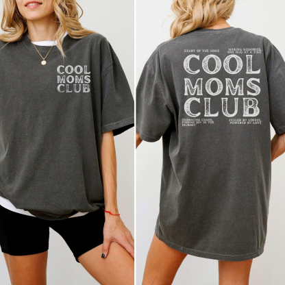 Classic Cool Moms Club Shirt