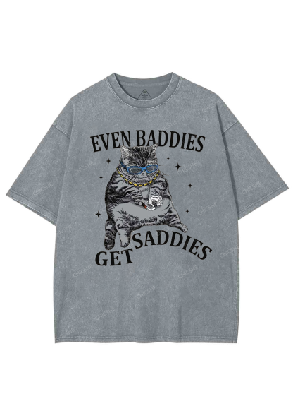Even Baddies Get Saddies Y2K Washed Tee Chicshe