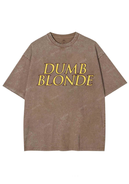 Dumb Blonde Y2K Washed Tee Chicshe