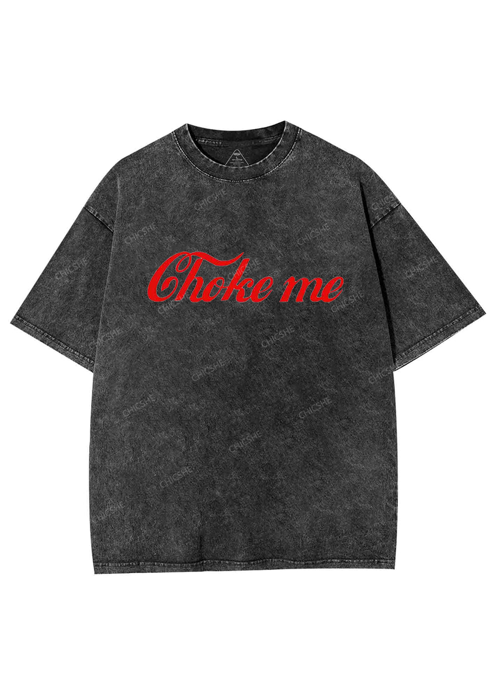 Choke Me Y2K Washed Tee Chicshe
