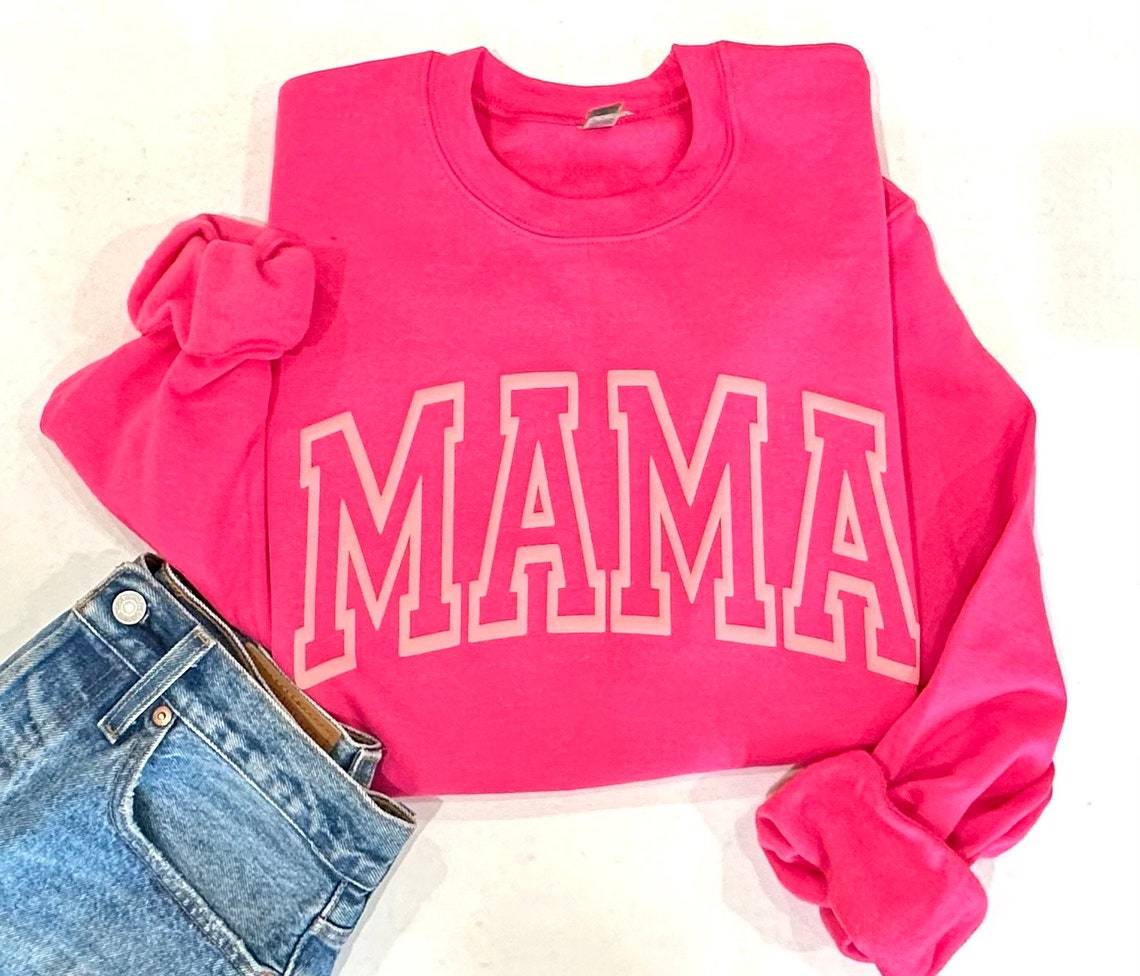 Pink mama sweatshirt