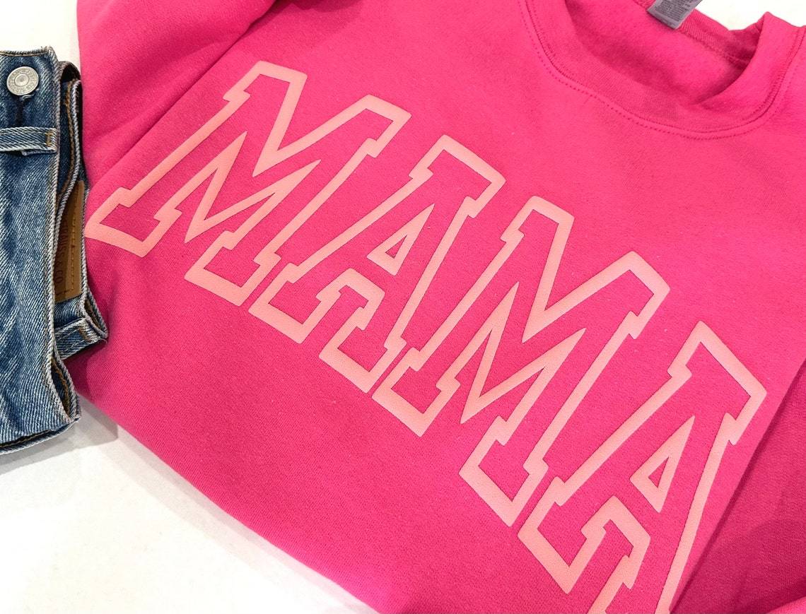 Pink mama sweatshirt