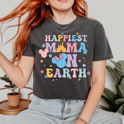 Happiest Mama On Earth Shirt