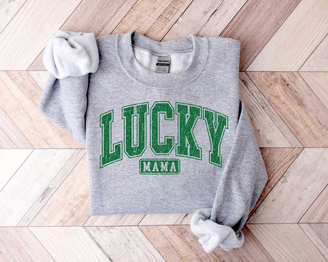 Lucky Mama Sweatshirt,