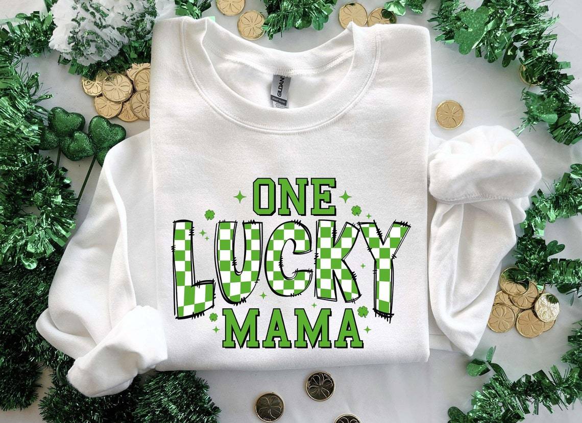 One Lucky Mama Sweatshirt