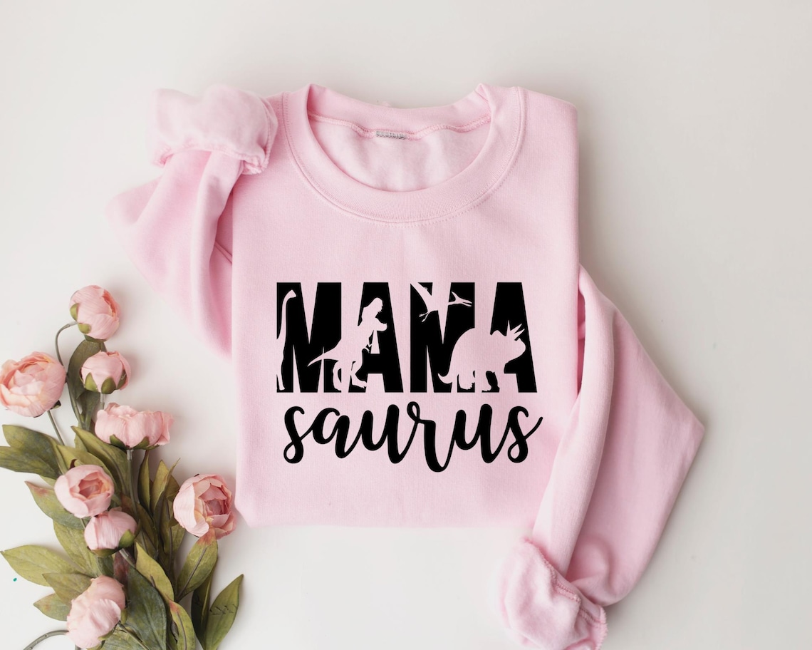 Mama Saurus Sweatshirt,