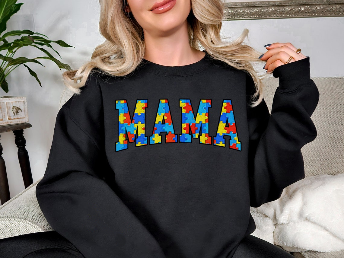 Autism Mama Sweatshirt