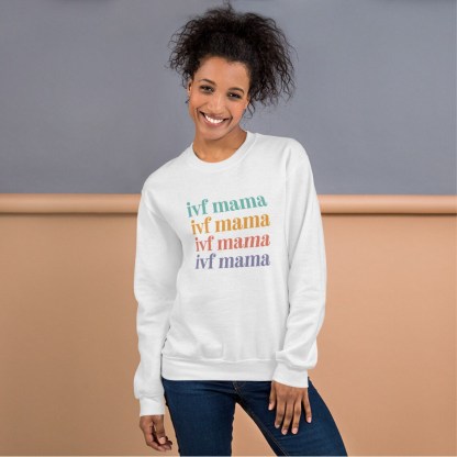 IVF Mama Sweatshir