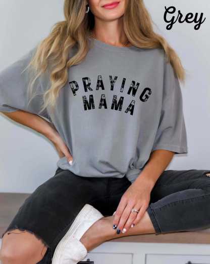  Praying Mama Shirt