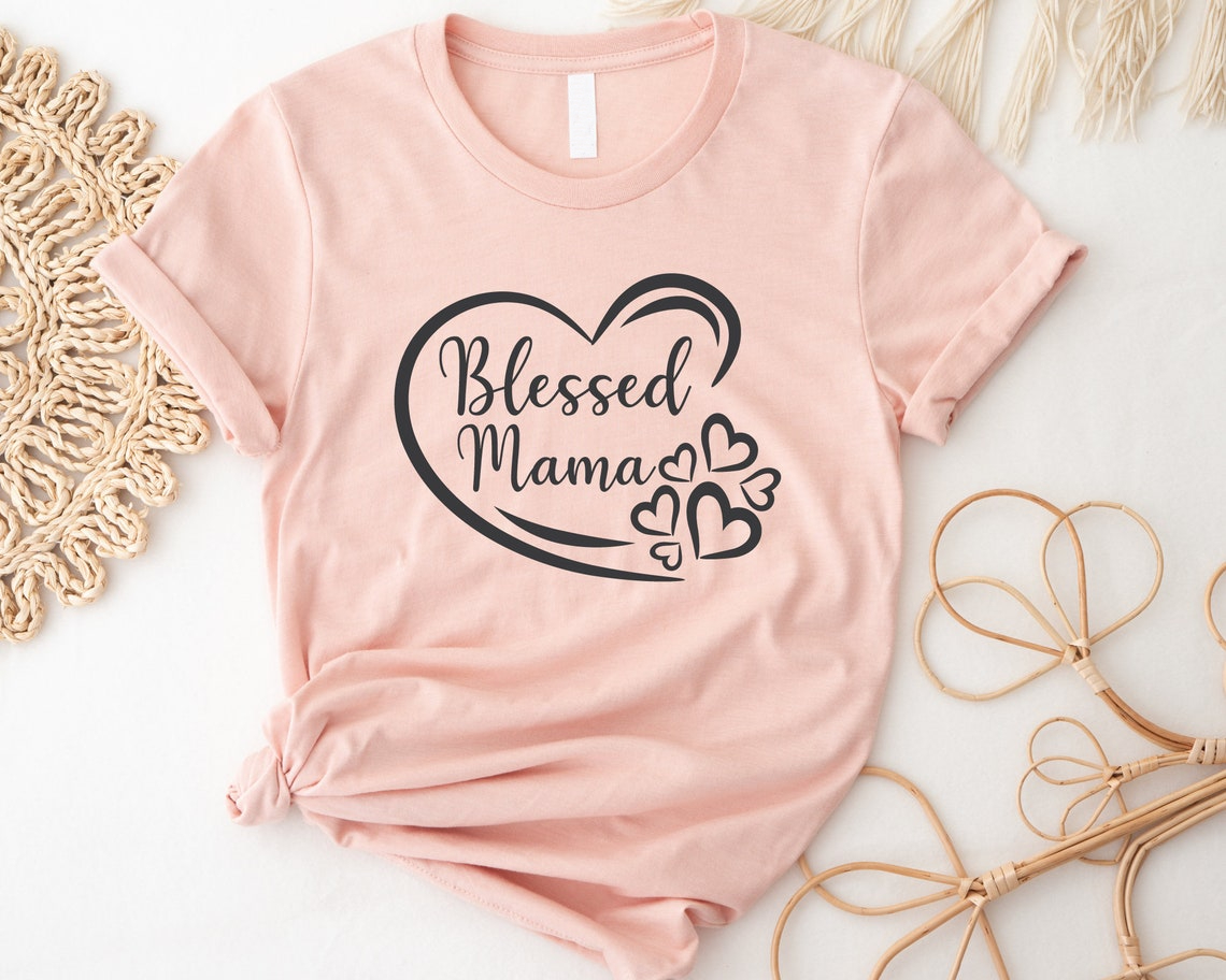 Blessed Mama Shirt