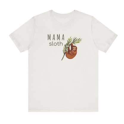 Sloth Lover Mama Tshirt 