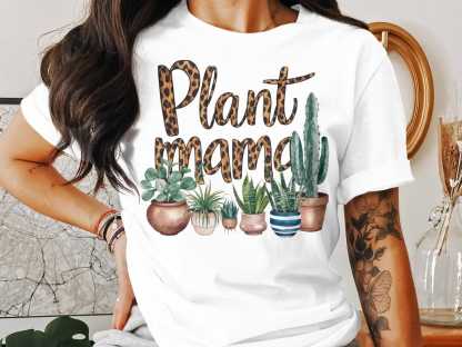Plant Mama T Shirt