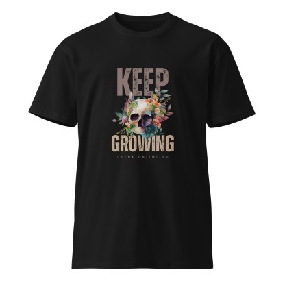 Keep Growing think Unlimited  Women T-shirt