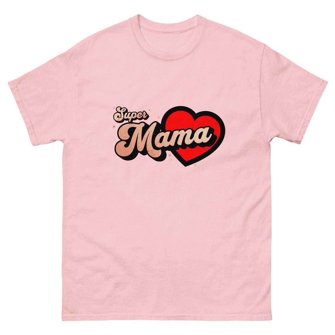 Super Mama T-Shirt