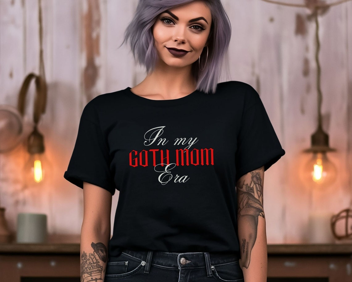 Goth Mom Shirt In My Mom