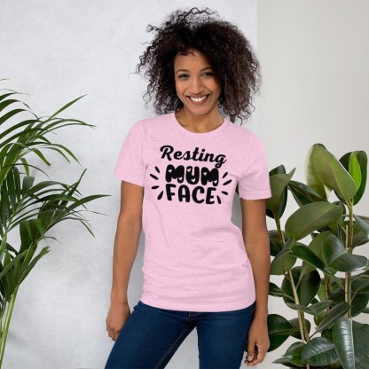 Resting Mum Face Funny T-Shirt