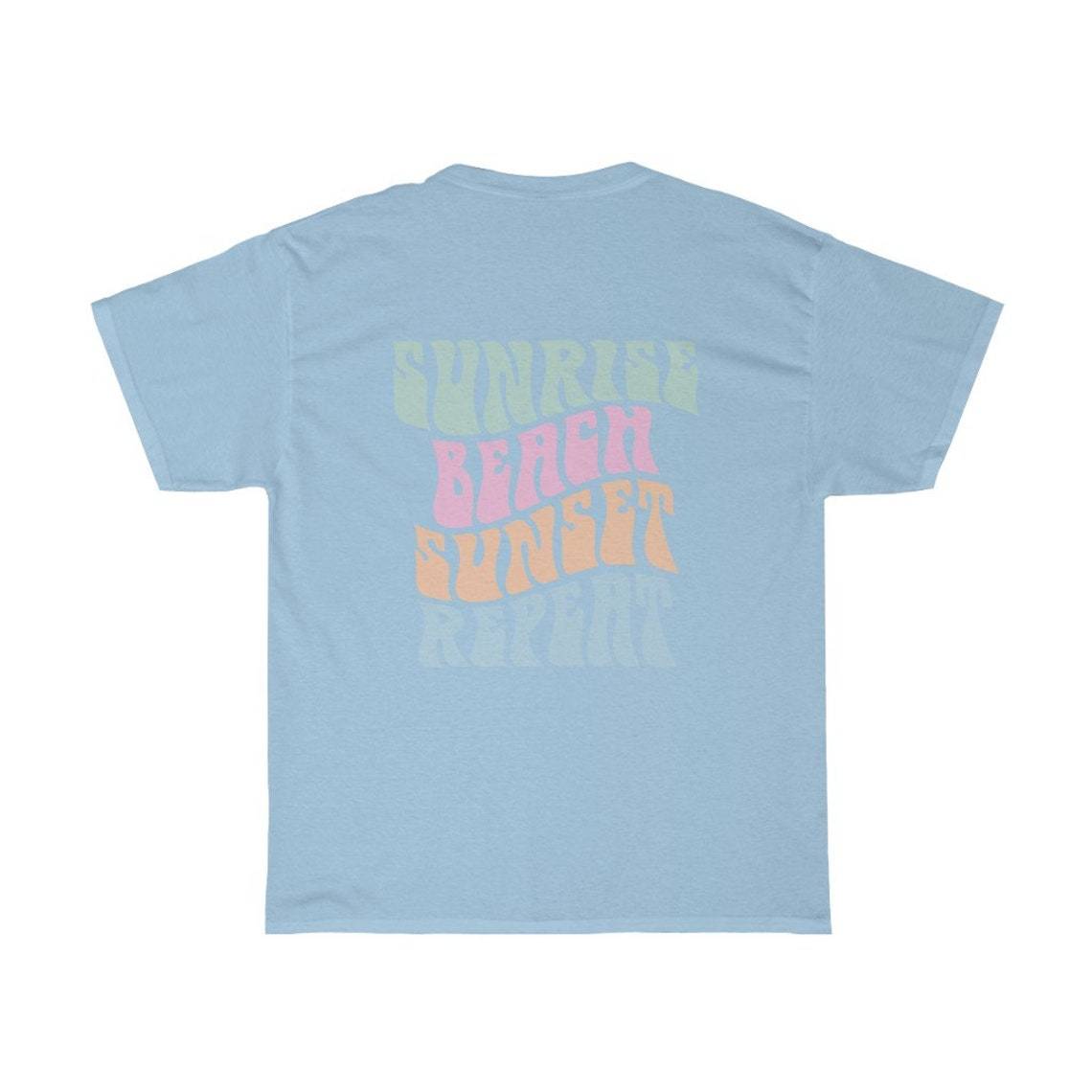 Sunrise Beach Sunset Repeat Shirt