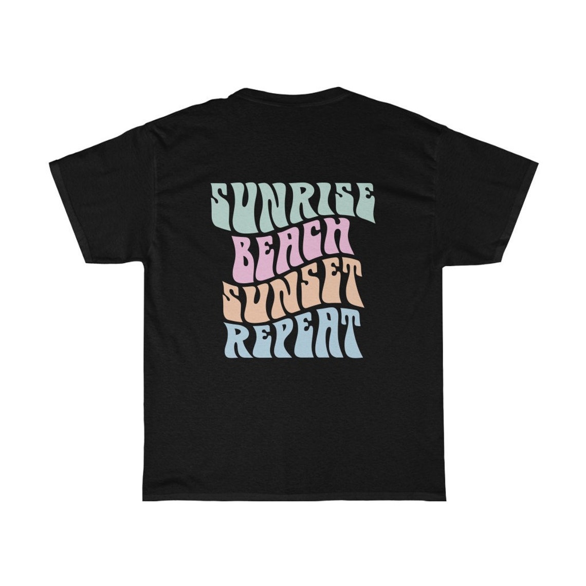 Sunrise Beach Sunset Repeat Shirt