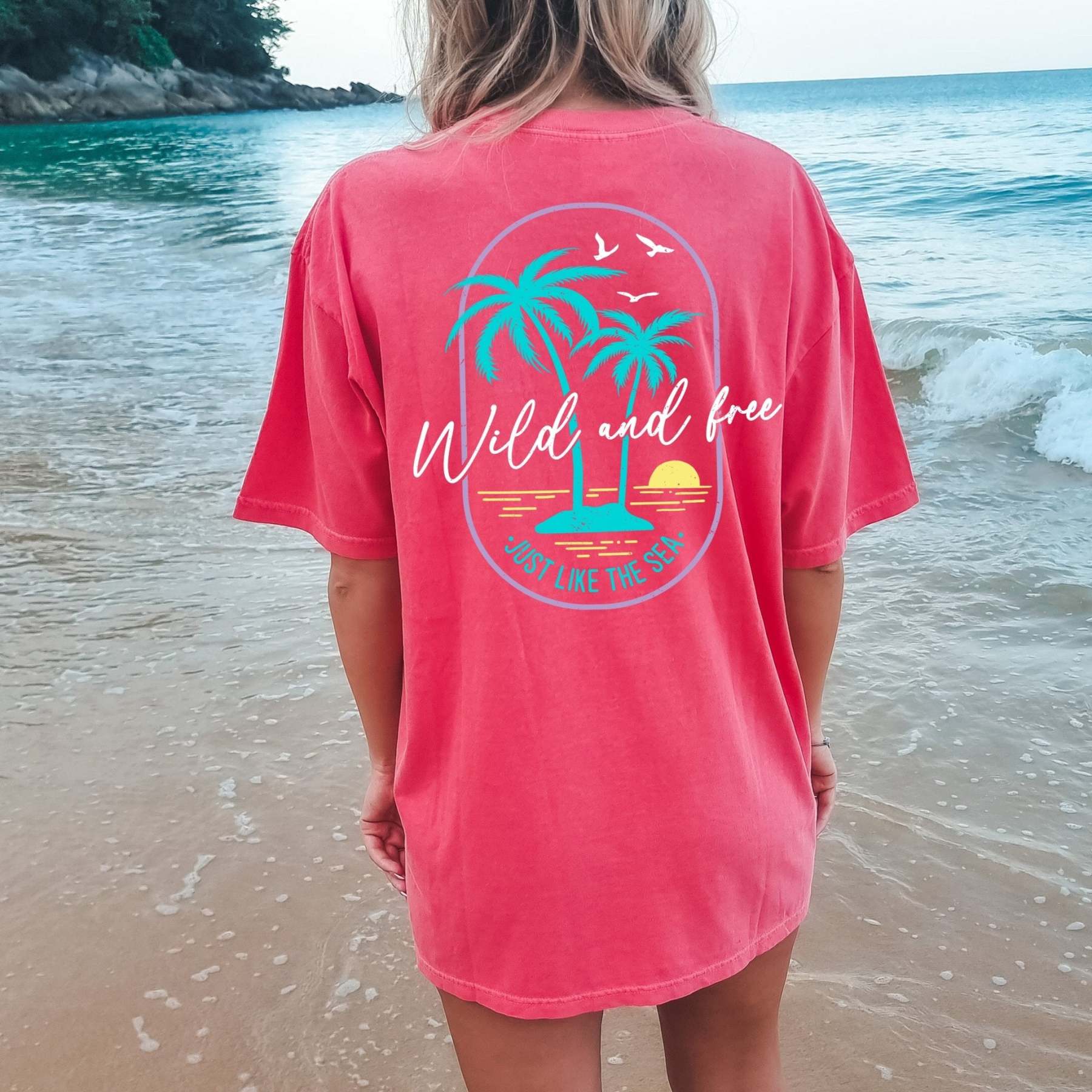 Wild and Free like the Sea Beach T-Shirt