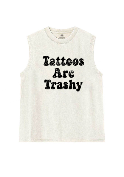 Tattoos Are Trashy Y2K Washed Tank Chicshe