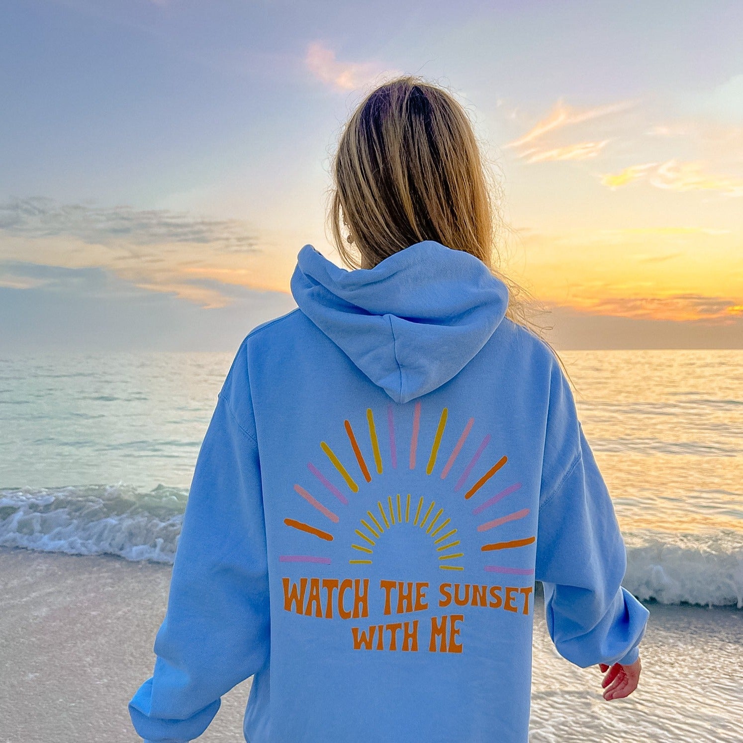 Watch The Sunset With Me Hoodie