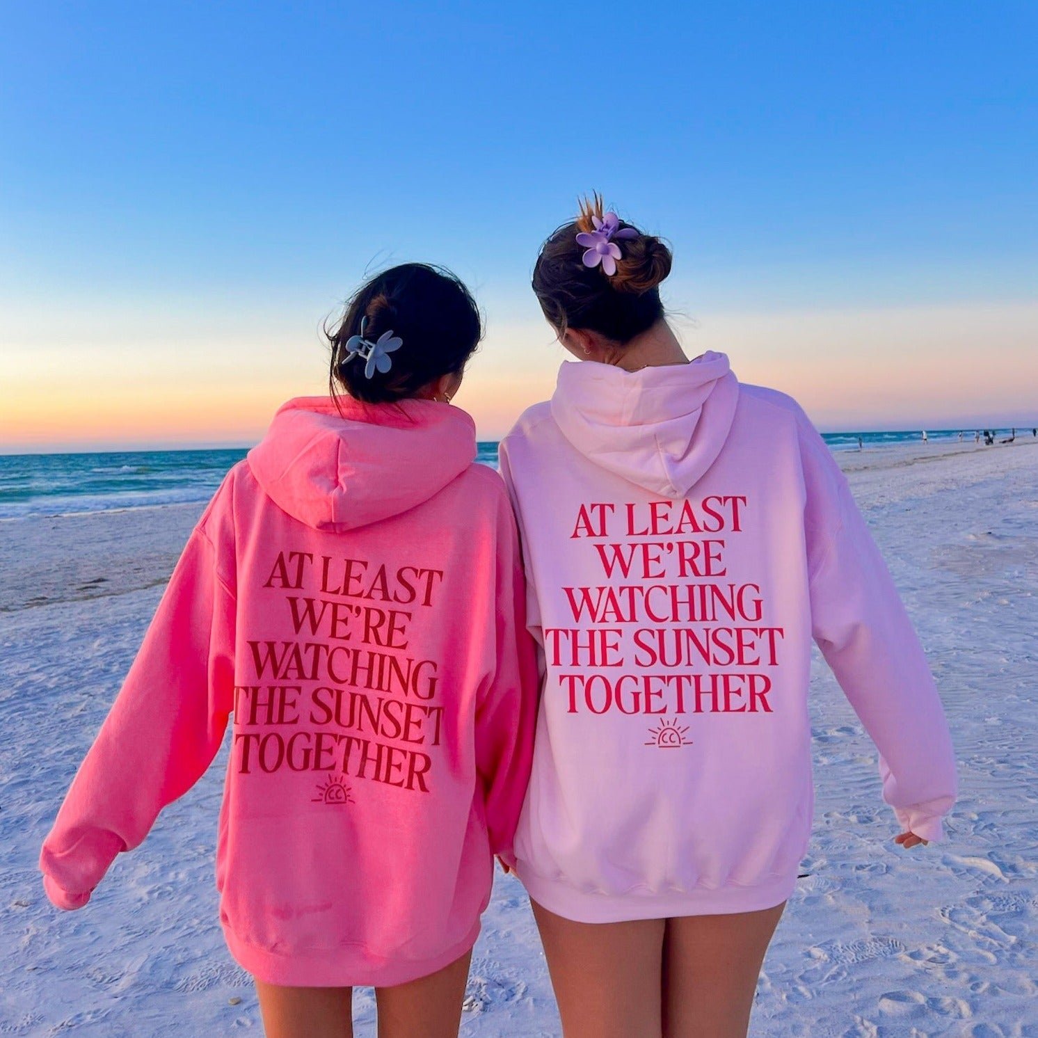 At Least We're Watching The Sunset Together Hoodie