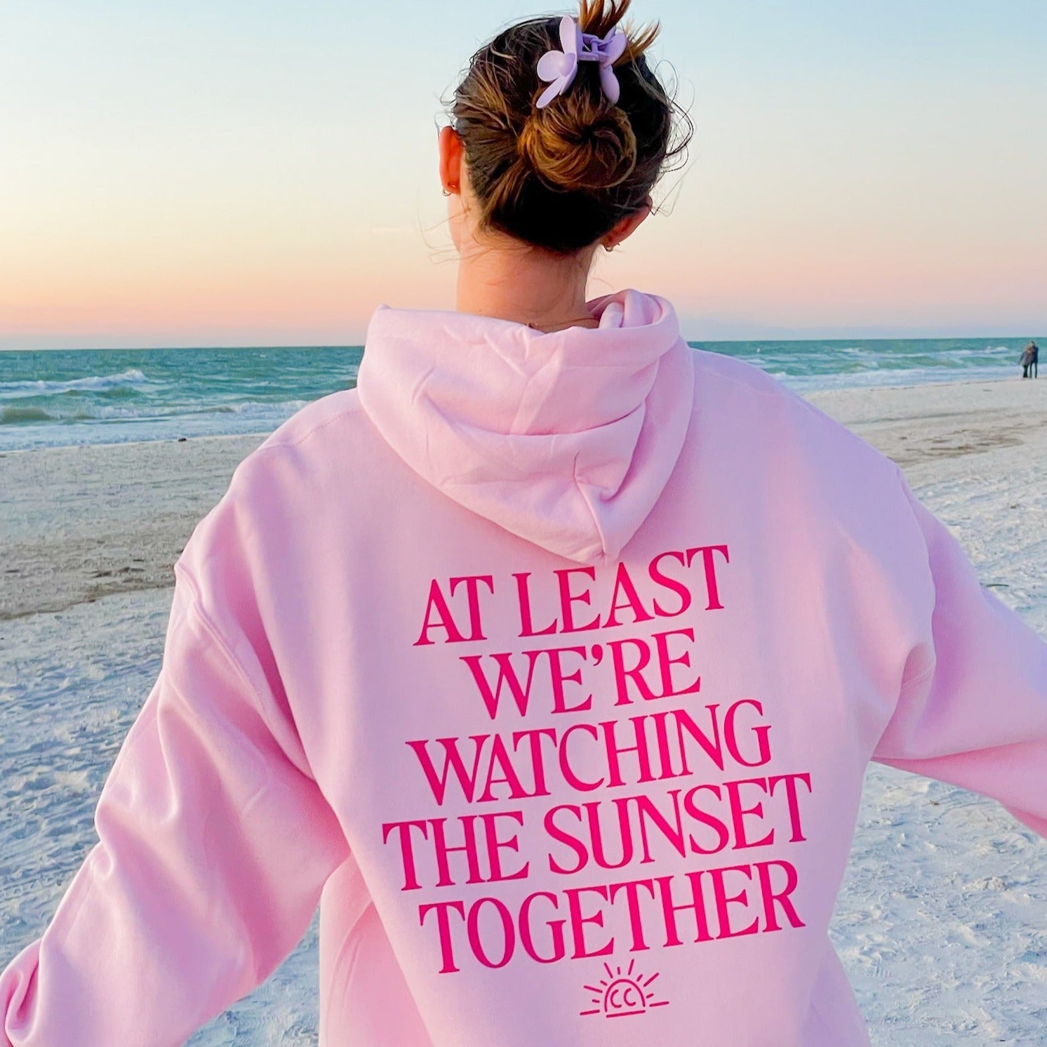 At Least We're Watching The Sunset Together Hoodie
