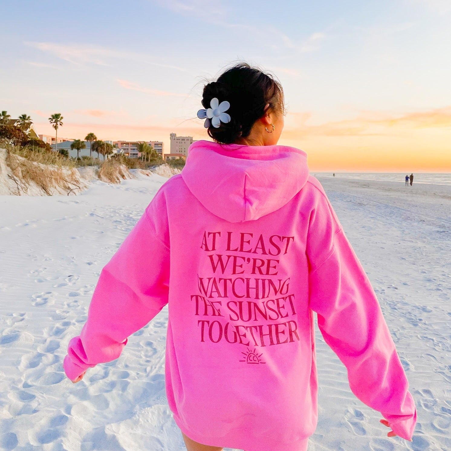 At Least We're Watching The Sunset Together Hoodie