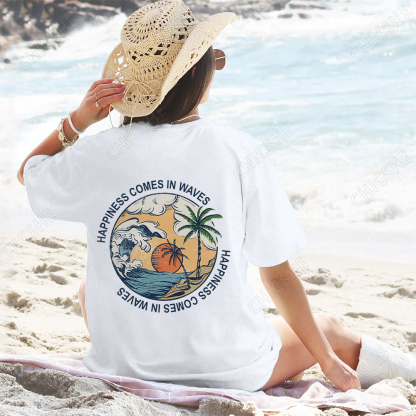 Happiness Comes In Waves Beach Back Printed Tee