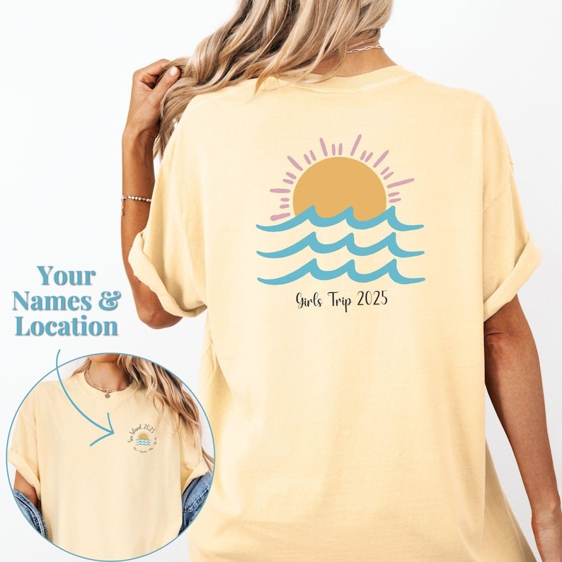Custom Girls Trip Shirt Friend Vacation TShirt Sister Weekend 2025 Reunion Tee Beach Trip