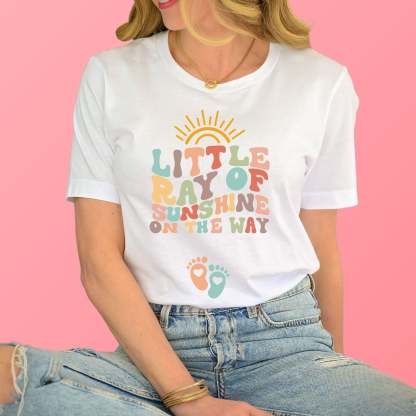 Little Ray of Sunshine On The Way Tee