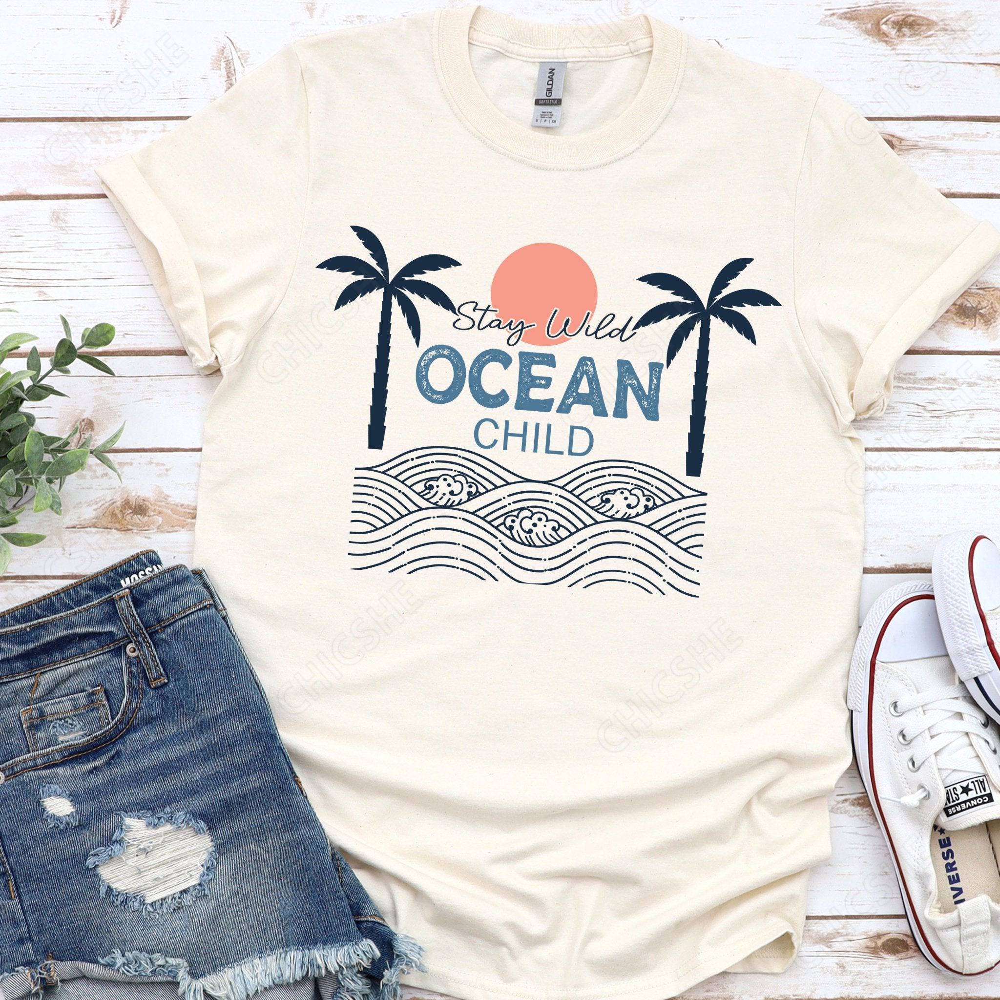 Stay Wild Ocean Child Beach T-Shirt