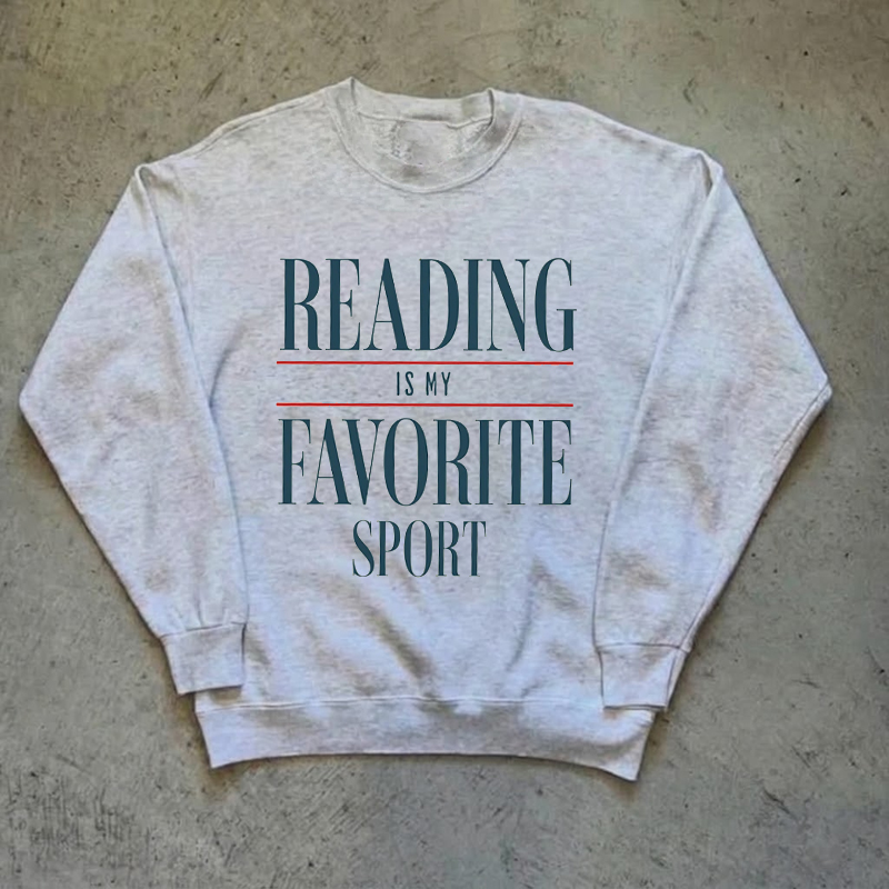 Reading Is My Favorite Sport Vintage Reading Sweatshirt