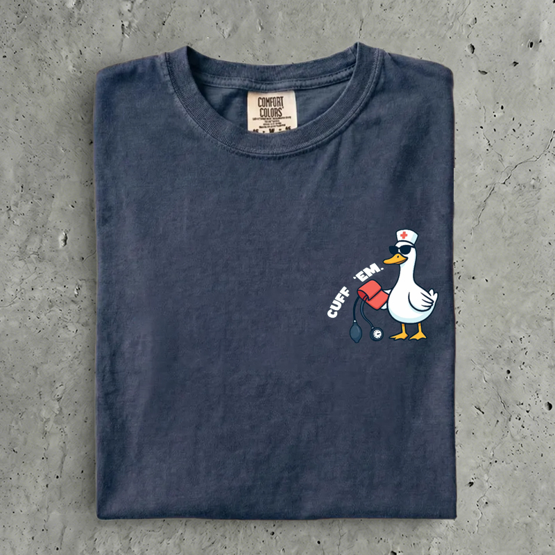 Cuff Em Goose Nurse T-Shirt