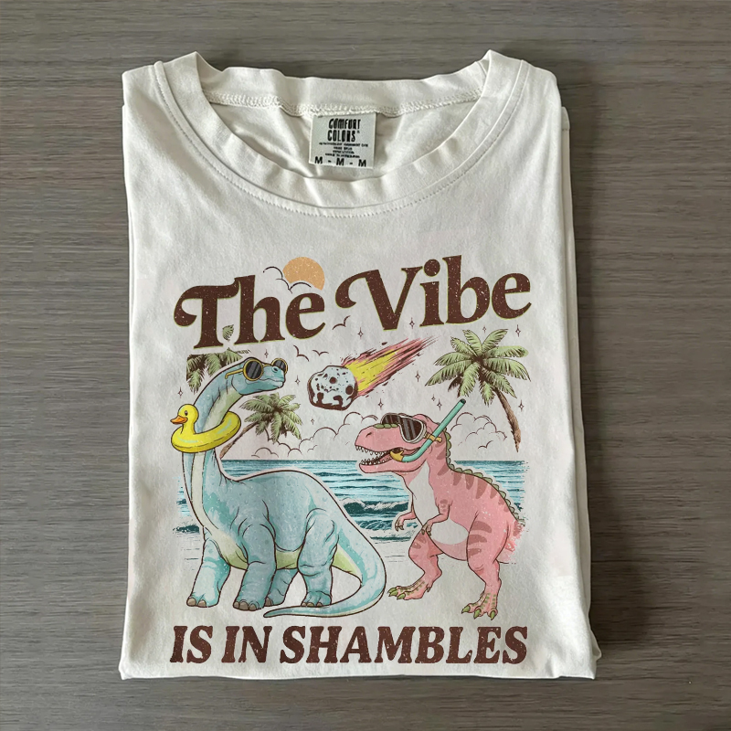 The Vibe Is In Shambles T-Shirt
