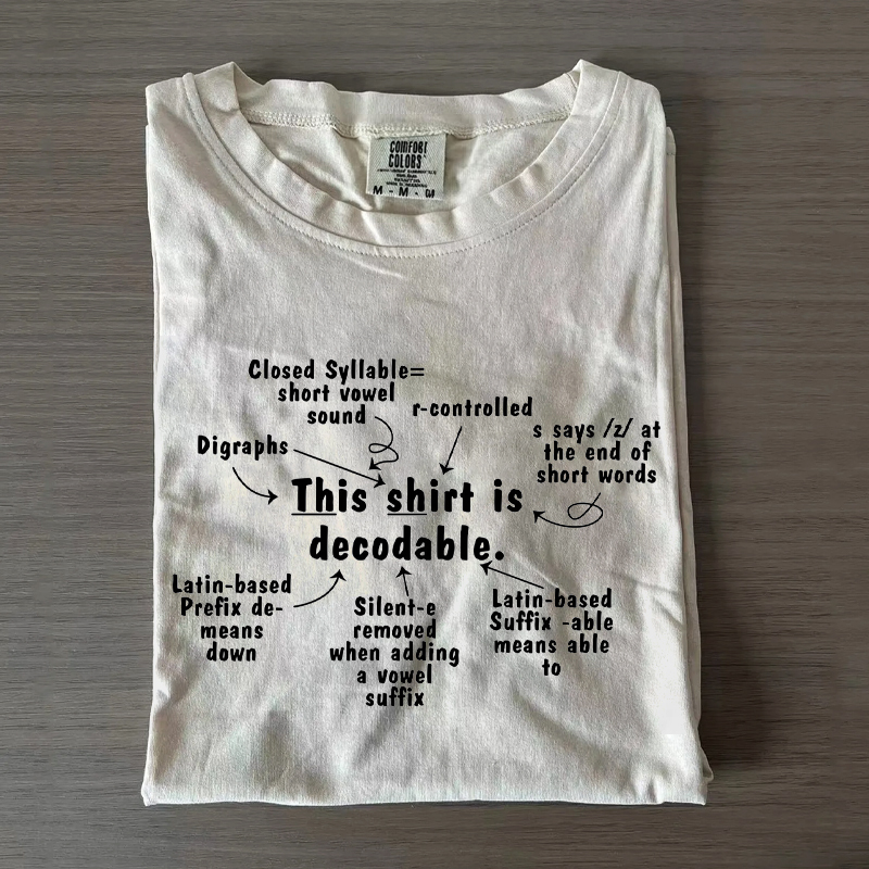 This Shirt Is Decodable Structured Literacy Reading Teacher T-Shirt