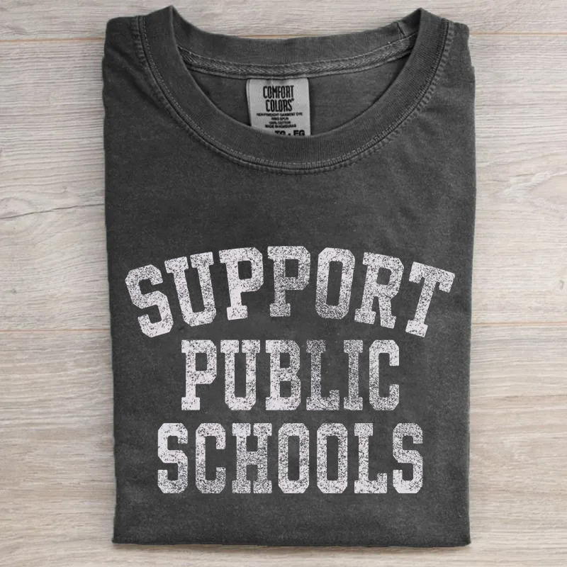 Support Public Schools Support Teachers T-Shirt